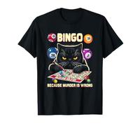 Bingo Because Murder Is-Wrong Bingo Lover Grumpy Cats T-Shirt