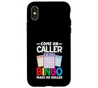 Bingo Come On Caller Make Me Holler Fun Case for iPhone X/XS