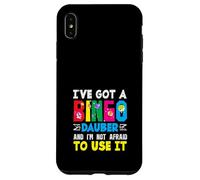Bingo Dauber I've Got A Bingo Dauber Bingo Player Case for iPhone XS Max
