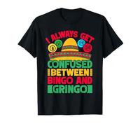 Bingo Game Get Confused Bingo & Gringo Bingo T-Shirt