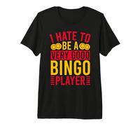Bingo Game Hate A Very Good Player Bingo Premium T-Shirt