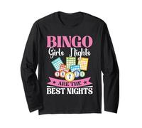 Bingo Girls Night Are The Best Nights Gambling Lottery Long Sleeve T-Shirt