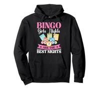 Bingo Girls Night Are The Best Nights Gambling Lottery Pullover Hoodie