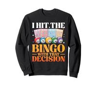 Bingo Hall Make The Best Lottery Gambling Present Sweatshirt