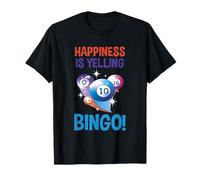 Bingo Happiness Is Yelling Bingo Balls Lucky Bingo Player T-Shirt