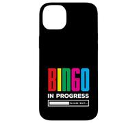 Bingo In Progress Please Wait Fun Style Case for iPhone 14 Plus