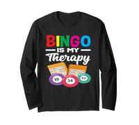 Bingo Is My Therapy Bingo Fun Game Lovers Long Sleeve T-Shirt