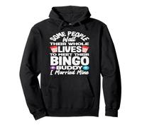 Bingo People Wait Lives Meet Bingo Buddy Pullover Hoodie