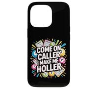 Bingo Player Come On Caller Make Me Holler Case for iPhone 13 Pro