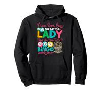 Bingo Player Girl Female Move Over Boys And Let The Lady Pullover Hoodie