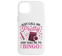 Bingo Player Girl Just Call Me Pretty And Take Me To Bingo Case for iPhone 14 Plus