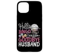 Bingo Player Husband Wife Hello Bingo Season Goodbye Husband Case for iPhone 15 Plus