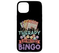 Bingo Player I Don't Need Therapy I Just Need To Play Bingo Case for iPhone 15 Plus