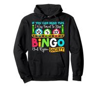 Bingo Player If You Can Read This I Was Forced To Stop Bingo Pullover Hoodie