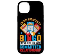 Bingo Player I'm Not Addicted To Bingo We're Just In A Very Case for iPhone 14 Plus