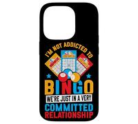 Bingo Player I'm Not Addicted To Bingo We're Just In A Very Case for iPhone 14 Pro