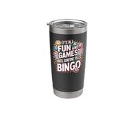 Bingo Player It's All Fun and Games Until Someone Yells Stainless Steel Insulated Tumbler