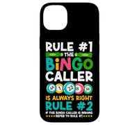 Bingo Player Rule #1 The Bingo Caller Is Always Right Rule Case for iPhone 14 Plus