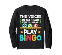 Bingo Player The Voices in My Head Keep Telling Me: Play Long Sleeve T-Shirt