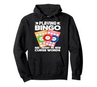 Bingo Playing Bingo Has Taught Me New Curse Words Pullover Hoodie