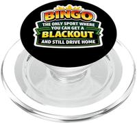 Bingo The Only Sport Where You Can Get A Blackout Funny Joke PopSockets PopGrip for MagSafe