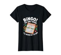 Bingo The Only Word I'll Never Get to Say Value Graphic T-Shirt, Women, Black, S