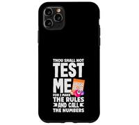 Bingo Thou Shall Not Test Me I Make The Rules Case for iPhone 11 Pro Max