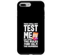 Bingo Thou Shall Not Test Me I Make The Rules Case for iPhone 7 Plus/8 Plus