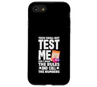 Bingo Thou Shall Not Test Me I Make The Rules Case for iPhone SE (2020) / 7 / 8