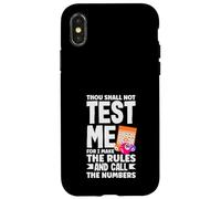 Bingo Thou Shall Not Test Me I Make The Rules Case for iPhone X/XS