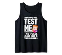 Bingo Thou Shall Not Test Me I Make The Rules Tank Top