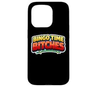 Bingo Time Bitches Funny Night Lover Player Quote Joke Gag Case for iPhone 15 Pro