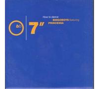 Bingoboys - How to dance (1990, feat. Princessa) / Vinyl single [Vinyl-Single 7'']