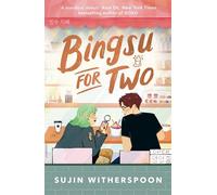 Bingsu for Two : An outrageously charming Korean-American coffee shop romcom