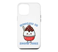 Bingsu Is Snow Joke Funny Pun on Korean Shaved Ice Case for iPhone 12 Pro Max