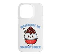 Bingsu Is Snow Joke Funny Pun on Korean Shaved Ice Case for iPhone 14 Pro