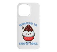 Bingsu Is Snow Joke Funny Pun on Korean Shaved Ice Case for iPhone 14 Pro Max