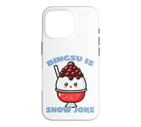 Bingsu Is Snow Joke Funny Pun on Korean Shaved Ice Case for iPhone 16 Pro