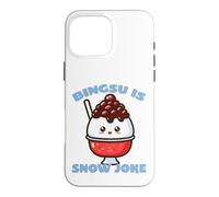 Bingsu Is Snow Joke Funny Pun on Korean Shaved Ice Case for iPhone 16 Pro Max