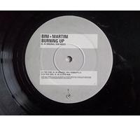 Bini & Martini - Burnin Up [DISC 1] [12" VINYL]
