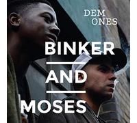 Binker and Moses - Dem Ones [VINYL]