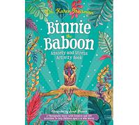 Binnie the Baboon Anxiety and Stress Activity Book