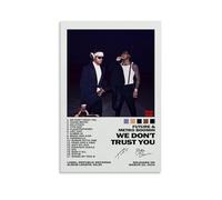 Binnigau Rapper Future And Metro Boomin Poster We Don't Trust You Signature Music Posters for Room Aesthetic Canvas Wall Art Bedroom Decor24x36inch(60x90cm)