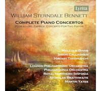Binns, Malcolm - William Sterndale Bennett: Complete Piano Concertos: Plus Adagio, Caprice, Concerto For Two Pianos