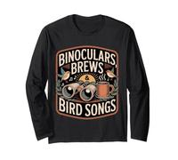Binoculars Brews & Bird Songs Birdwatching Coffee Lover Long Sleeve T-Shirt