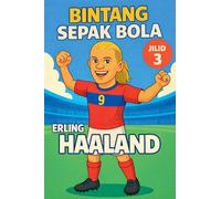 Bintang Sepak Bola: Erling Haaland: 3