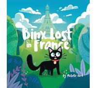 Binx Lost in France: Collector's Hardback Edition: 2 (Binx the Jinx)