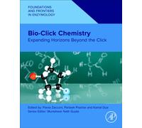 Bio-Click Chemistry : Expanding Horizons Beyond the Click