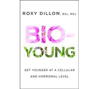 Bio-Young: Get Younger at a Cellular and Hormonal Level