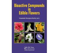Bioactive Compounds in Edible Flowers